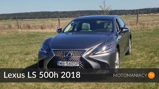 Lexus LS 500h 2018 AWD  test prezentacja pierwsza jazda  motomaniacytv [upl. by Niras818]