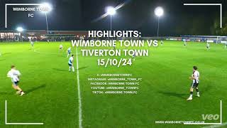 HIGHLIGHTS Wimborne Town vs Tiverton Town [upl. by Aerehs889]