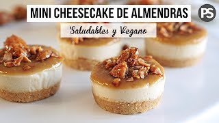 CHEESECAKES DE ALMENDRAS SIN HORNO  SALUDABLES Y RICOS VEG [upl. by Ahders609]