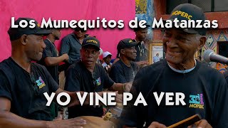 Los Muñequitos de Matanzas  Yo Vine Pa Ver  Moperc in CUBA [upl. by Markland]