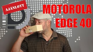 Motorola Edge 40 rapidteszt [upl. by Ecerehs]