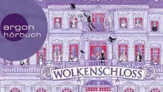 Wolkenschloss hörbuch by Kerstin Gier 1 [upl. by Docilu]