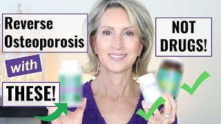 ALL the Supplements I Took to Reverse Osteoporosis Naturally [upl. by Cini]