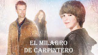 Carpenters Miracle  El milagro de Carpintero  Drama familiar HD [upl. by Enyawal]