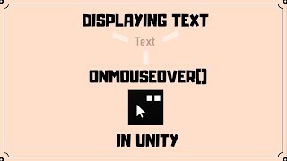 Displaying Text OnMouseOver in Unity  EASY UNITY TUTORIAL [upl. by Aynek]