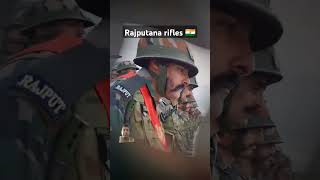 Rajputana Rifles indianarmy rajputanaregiment army rajputregiment motivation saurabhsingh [upl. by Neuburger]