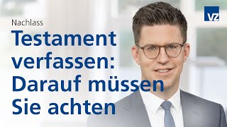 Testament verfassen Darauf müssen Sie achten [upl. by Simeon]