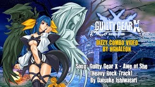 Guilty Gear Xrd Revelator  Dizzy Ultimate Combo Video [upl. by Hcra]