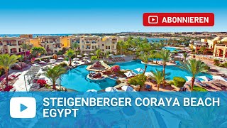 Steigenberger Coraya Beach Resort Marsa Alam  Egypt [upl. by Idnahr]