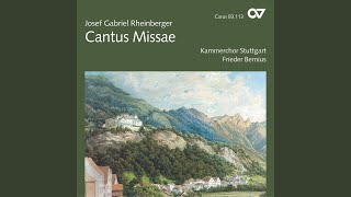 Rheinberger Mass in EFlat Major Op 109 quotCantus Missaequot  III Credo [upl. by Anhaj317]