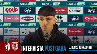 INTERVISTA  Lorenzo Ignacchiti post BariReggiana [upl. by Sulokcin]