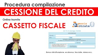 Procedura cessione del credito Cassetto Fiscale Agenzia Entrate bonus ristrutturazione ecobonus [upl. by Ayet457]