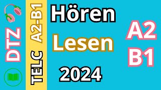 DTZ TELC A2B1 Hören amp Lesen Modelltest 2024 [upl. by Domeniga]