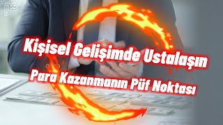 Para Kazanmak İçin Kişisel Gelişimde 10 Güçlü Adım [upl. by Norret921]