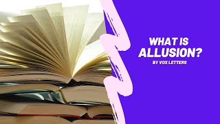 Allusion  Definition amp Examples of Allusion in Literature [upl. by Noble]