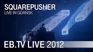 Squarepusher live in Gdańsk 2012 [upl. by Okomom]