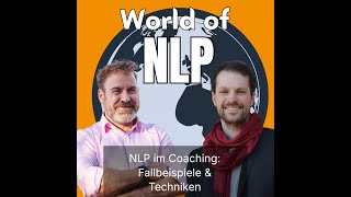 NLP im Coaching Techniken  Tricks  echte Fallbeispiele [upl. by Dyob]