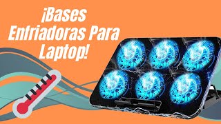 Comparando Bases Enfriadoras Para Laptop ¿Valen La Pena [upl. by Meean]