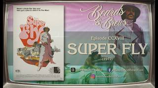 SUPER FLY 1972 w PBR High Seltzer  Beards amp Brews [upl. by Lewin]