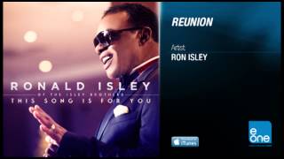 Ronald Isley quotReunionquot [upl. by Legnaesoj]