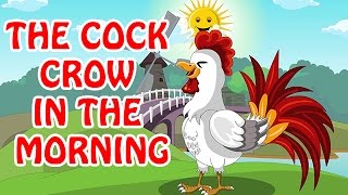 The Cock Crow In The Morning  Animated Nursery Rhyme in English [upl. by Tedmund14]