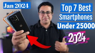 Top 7 Best Phones Under 25000 in Jan 2024 I Best Smartphone Under 25000 [upl. by Eened]