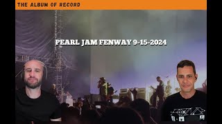 Pearl Jam Live at Fenway 9152024  Show Review [upl. by Rehtaeh270]