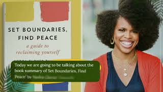 Set Boundaries Find Peace by Nedra Glover Tawwab  Book summary [upl. by Spiegel]