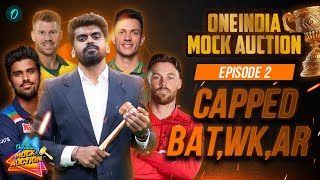 Capped Batters and Wicket Keeper are under the Hammer  Mock Auction 2025  Episode 2  Oneindia [upl. by Aleemaj]