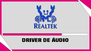 Instalar Driver de Áudio REALTEK Para Windows [upl. by Nevi114]