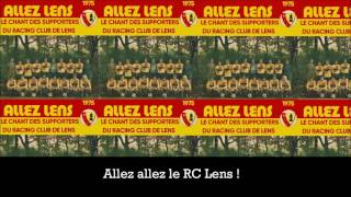 Allez Lens   Le chant des supporters 1975  Avec paroles  Audio HQ [upl. by Ataynek799]