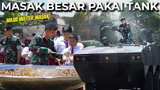 WAJIB MILITER MASAK PASUKAN TANK TURUN TANGAN MASAK [upl. by Eelinej702]