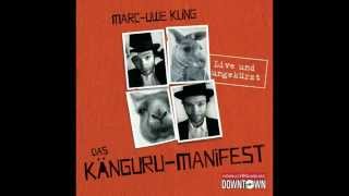 MarcUwe Kling Das KänguruManifest [upl. by Aeneas]