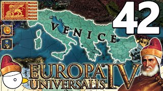 MI ODIANO TUTTI MA COME MAI  VENEZIA  EUROPA UNIVERSALIS 4 137  Gameplay ITA 42 [upl. by Aynad]