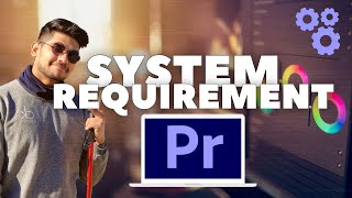 Adobe Premiere Pro System Requirements  Class 6  Hindi Tutorial adobe systemrequirements class6 [upl. by Lucey728]