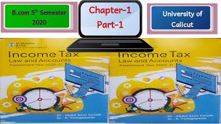 BCom V SemesterIncome TaxChapter 1 Part 1 Malayalam [upl. by Shaylynn]