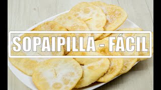 🇦🇷 SOPAIPILLAS argentinas 🇦🇷  RECETA de las MEJORES TORTAS FRITAS [upl. by Whitney186]