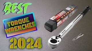 TOP 7 BEST TORQUE WRENCHES OF 2024 [upl. by Michelina]