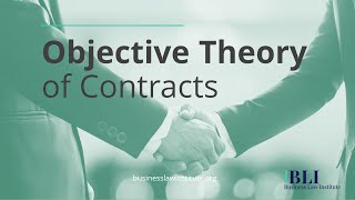 Contract Interpretation The Objective Theory or Objective Test of Contracts [upl. by Ballman]