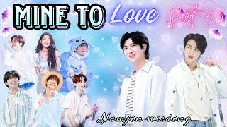 Mine To Love 💘part 33  Taekook yoonminnamjin  ynhope love story Taekookgajog137 [upl. by Tergram]