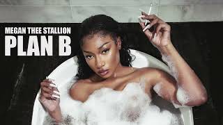 Megan Thee Stallion  Plan B Official Audio [upl. by Jarlath]