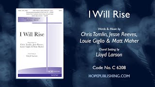 I Will Rise  arr Lloyd Larson [upl. by Avitzur]