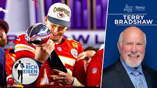 FOX Sports’ Terry Bradshaw Breaks Down the Chiefs’ Super Bowl 3Peat Chances  The Rich Eisen Show [upl. by Yuu]