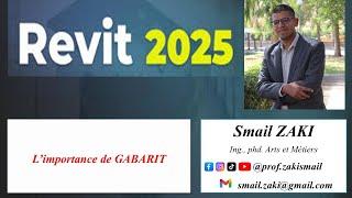 REVIT 2025 L’importance de GABARIT dans le domaine de la construction [upl. by Lovato]