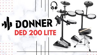 Donner DED200 Lite Electric Drum Kit FULL REVIEW [upl. by Kala611]