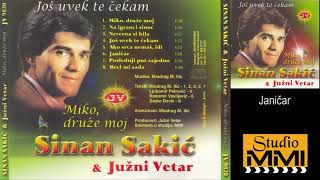 Sinan Sakic i Juzni Vetar  Janicar [upl. by Fadil]