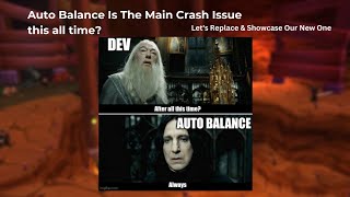 The New Auto Balance Showcase Only WIP  Developer Insider  Sinmeowgra [upl. by Aical527]