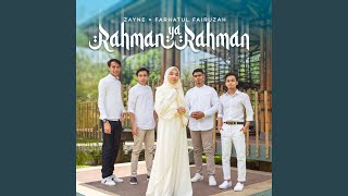 Rahman Ya Rahman feat Farhatul Fairuzah [upl. by Einuj]