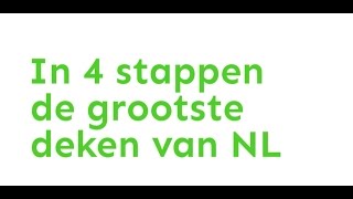 Grootste deken in 4 stappen [upl. by Alidis]