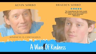 A Wave of Kindness 2023 Full Movie  Faith Drama  Starring Kevin Sorbo and son Braeden Sorbo [upl. by Meggs]